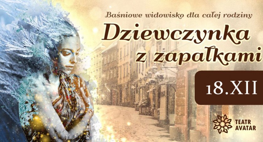 Zdjęcie: Dziewczynka z zapałkami Fot.: materiały promo. Teatru Avatar