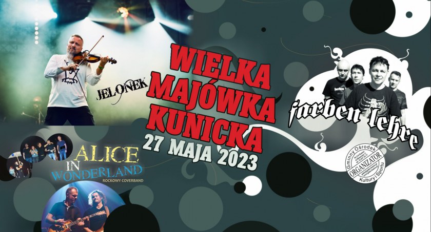 Zdjęcie: plakat kunickiej majówki Fot.: mat.promo.