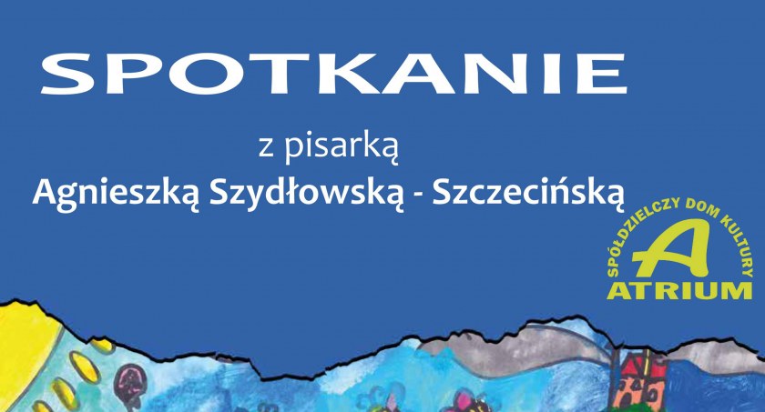 Zdjęcie: plakat spotkania w Atrium Fot.: SDK Atrium