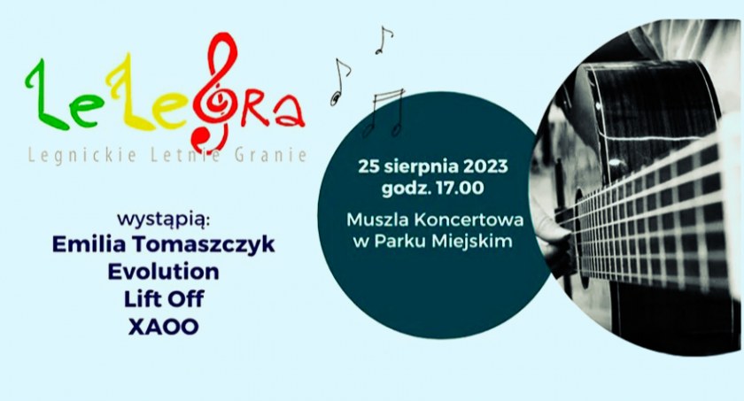 Zdjęcie: plakat Legnickiego Letniego Grania Fot.: LCK