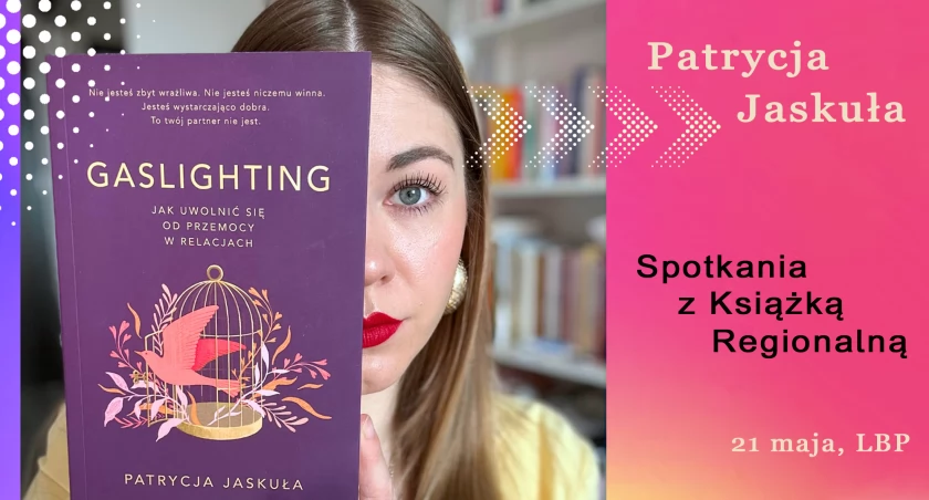 Zdjęcie: Patrycja Jaskuła i jej książka Fot.: LBP
