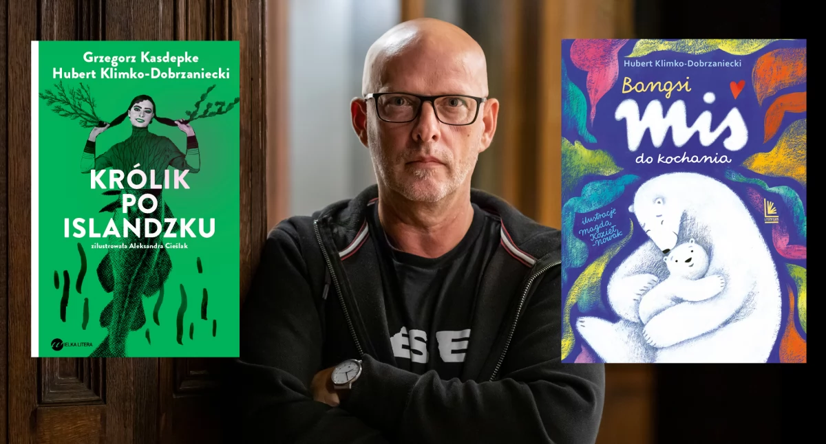 Zdjęcie: Hubert Klimko-Dobrzaniecki i okładki jego książek Fot.: mat. promo. Galerii Sztuki w Legnicy 