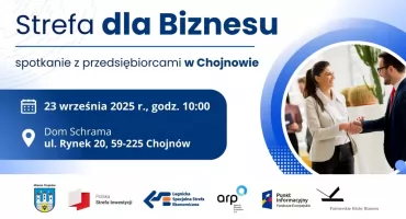 Strefa dla Biznesu - spotkanie z przedsiębiorcami w Chojnowie 