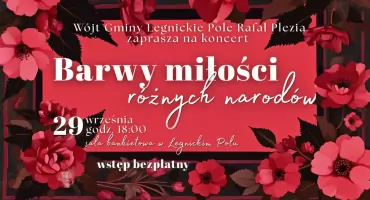 Romantyczny koncert „Barwy Miłości Różnych Narodów”